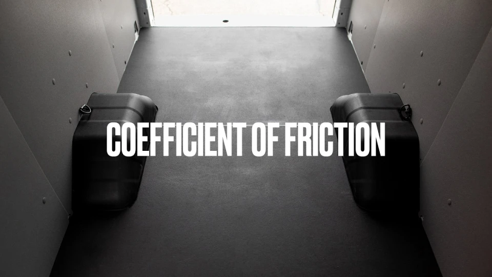 Why Van Floor Grip Matters? | Coefficient of Friction Explained