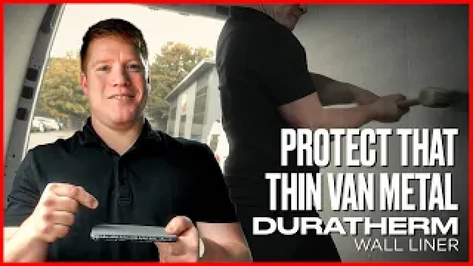 DuraTherm - Protect Your Bare Van Metal Walls Before It's Too Late